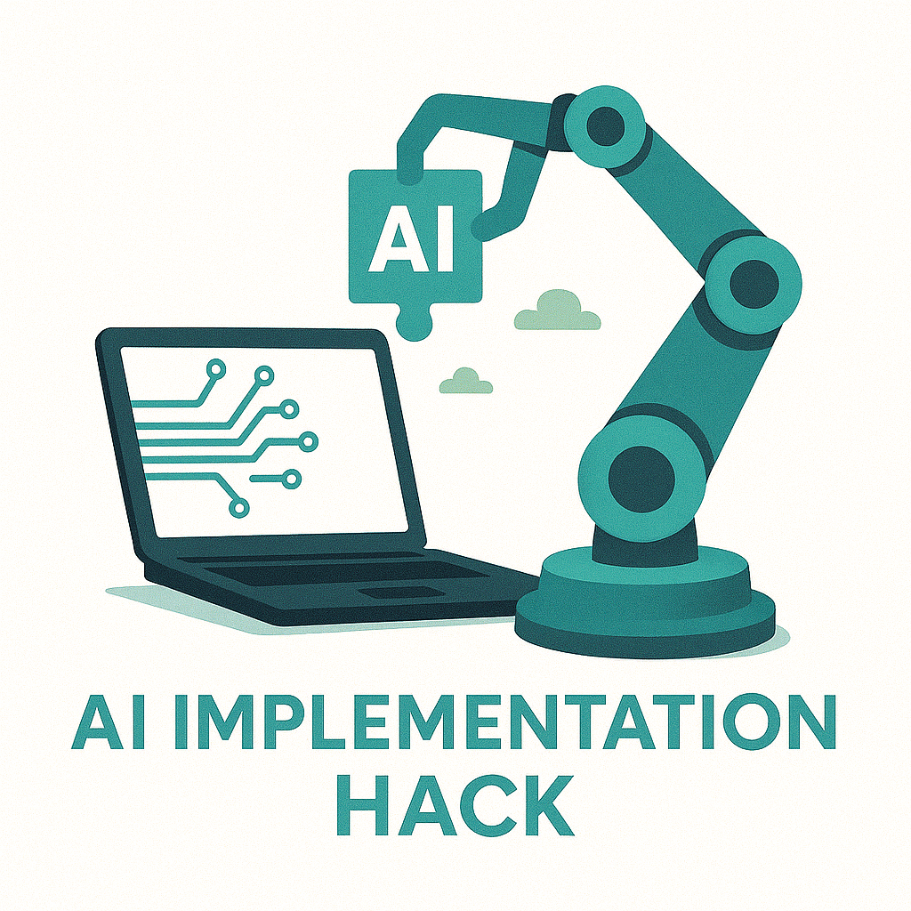 AI Implementation Hack